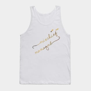 Mischief Managed Tank Top